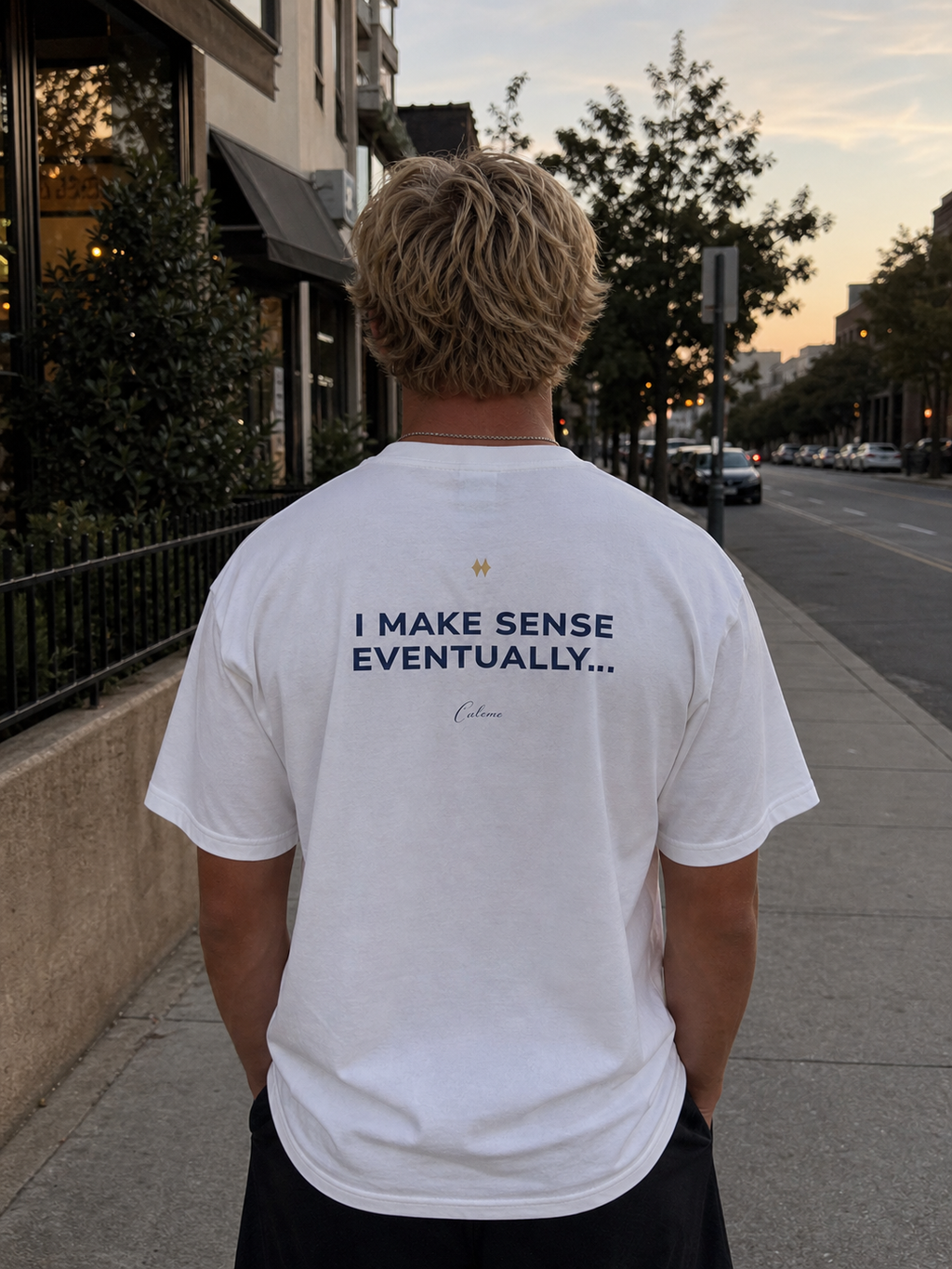 I Make Sense Eventually... Classic White Tee