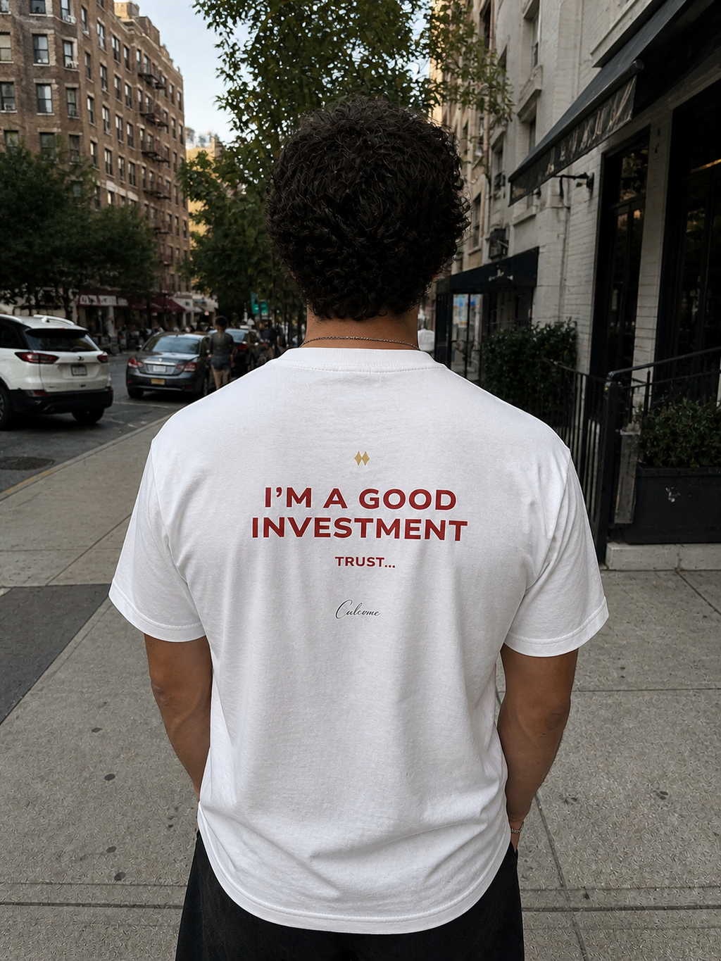 I'm A Good Investment Trust... Classic White Tee