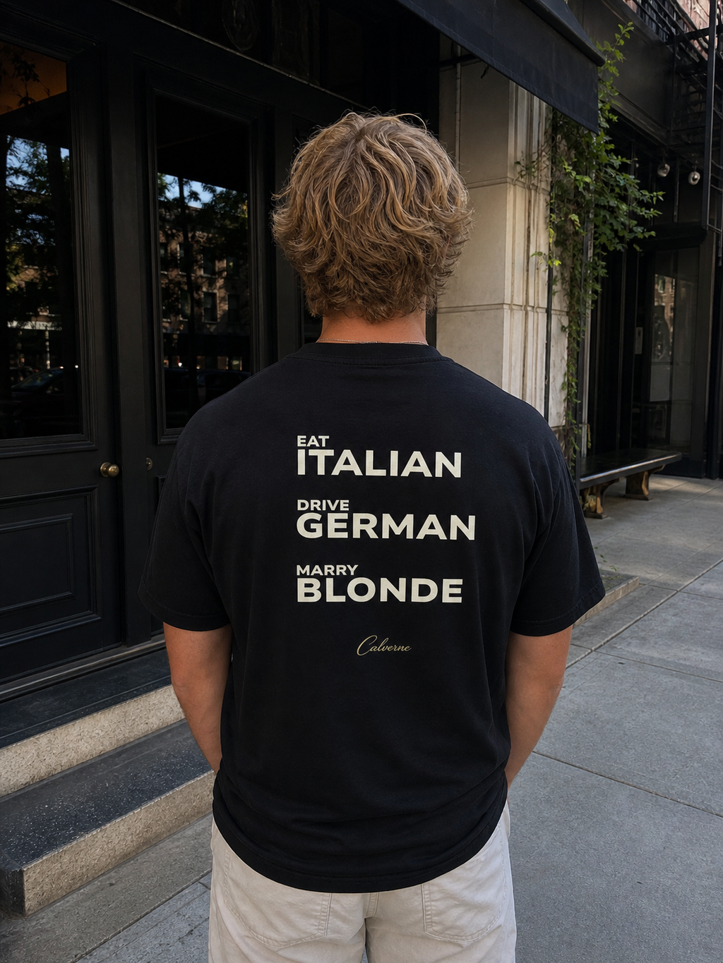 Eat Italian, Drive German, Marry Blonde Classic White tee