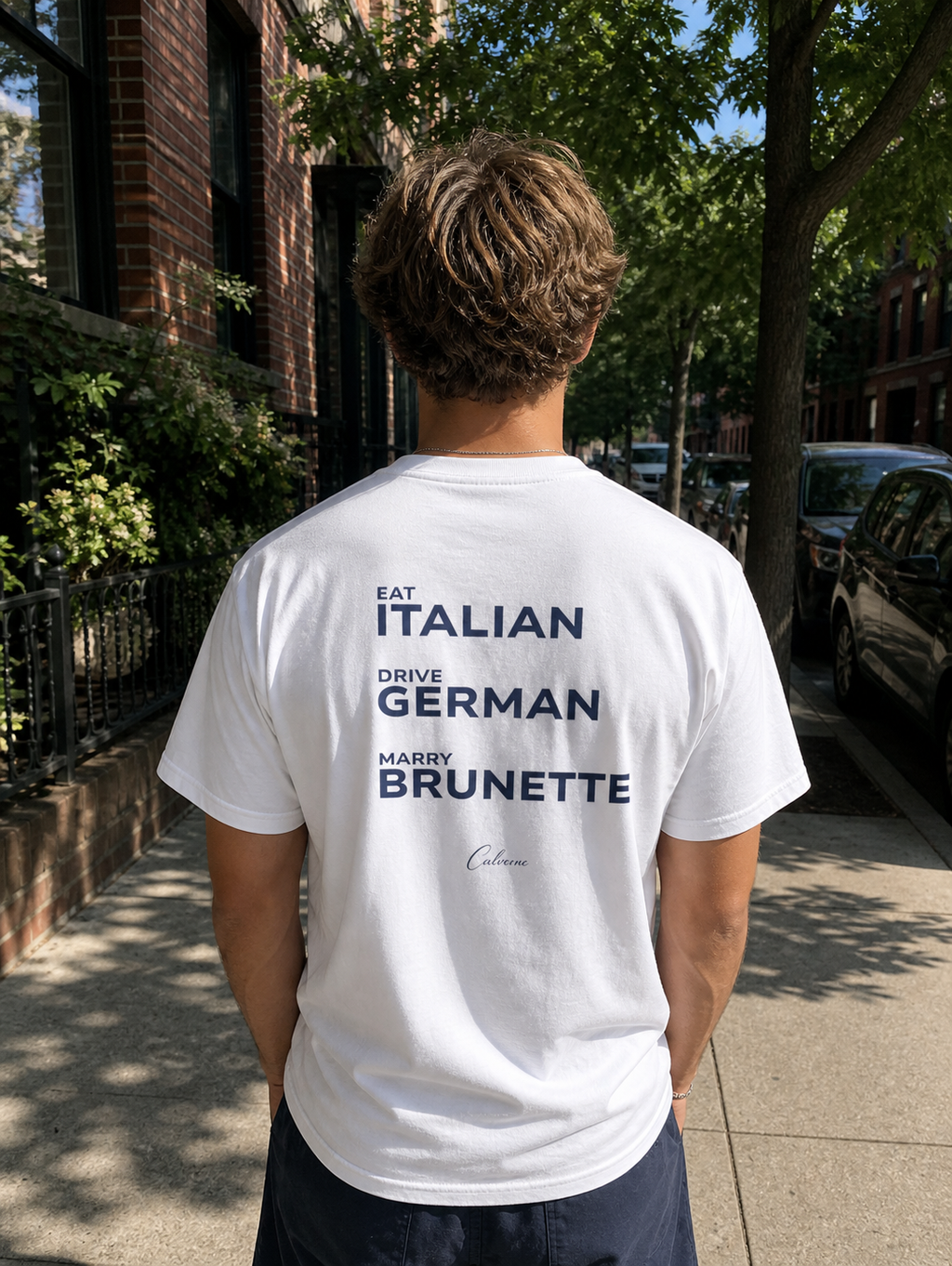 Eat Italian, Drive German, Marry Brunette