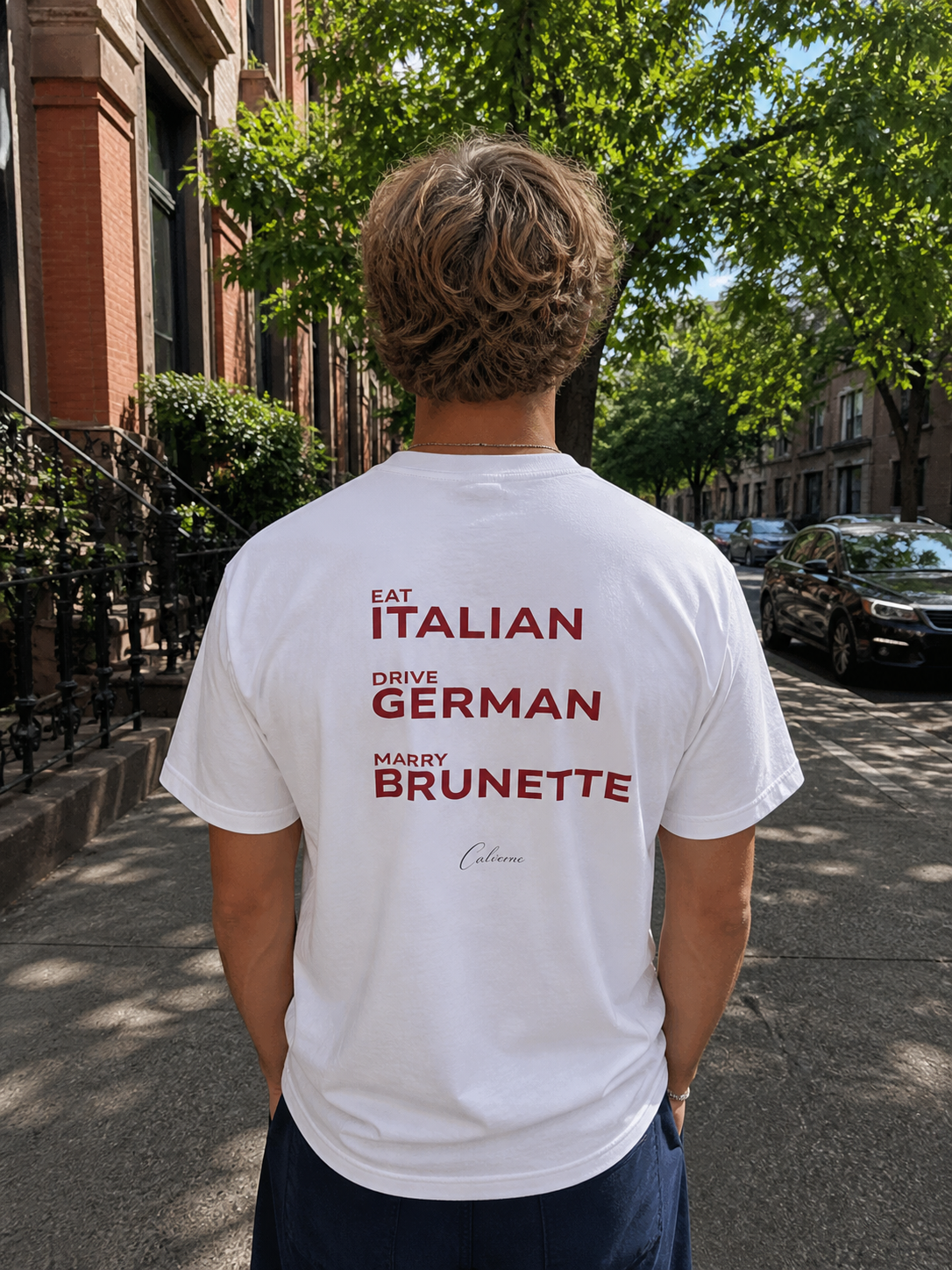 Eat Italian, Drive German, Marry Brunette Classic White Tee